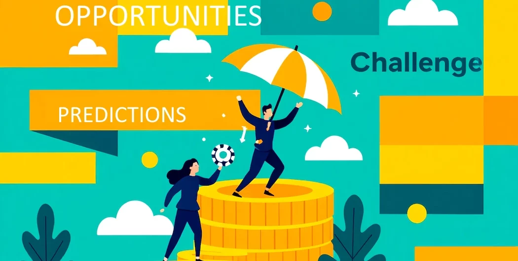 Predictions, Challenges & Opportunities