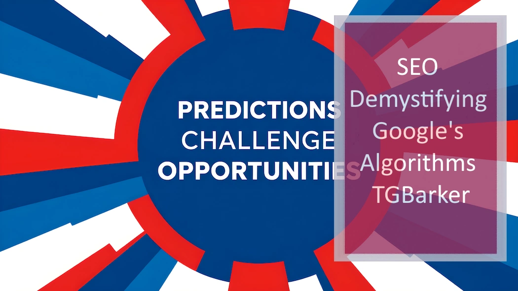 prediction-opportunites-challenges-seo-future Future SEO Predictions Challenge Opportunities