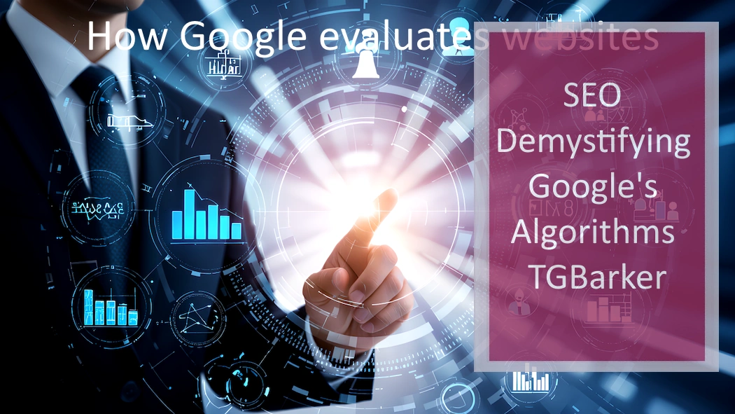 How Google evaluates websites